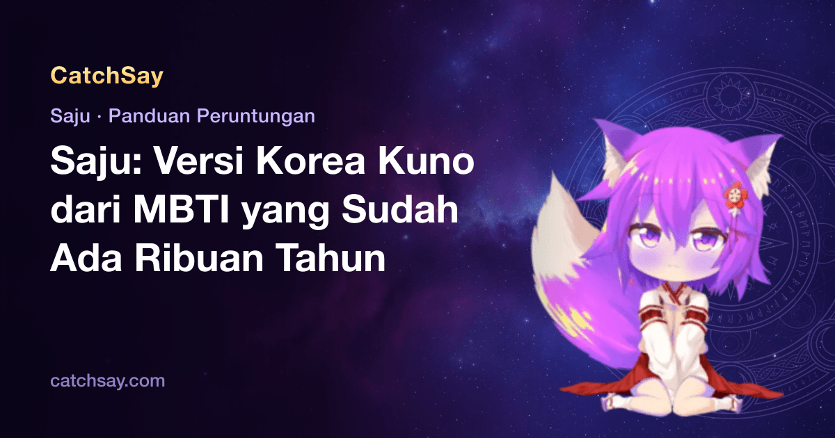 Saju: Versi Korea Kuno dari MBTI yang Sudah Ada Ribuan Tahun