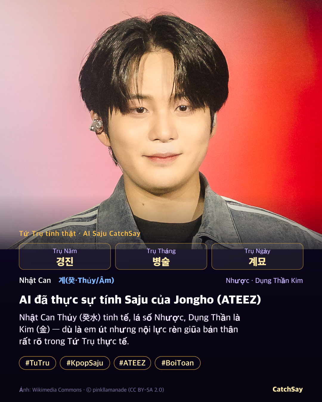 Lá số Saju của Jongho (ATEEZ) - Tứ Trụ tính thực tế